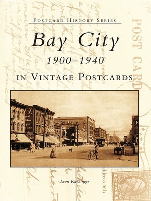 cover image of Bay City in Vintage Postcards